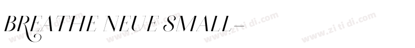 breathe neue small字体转换